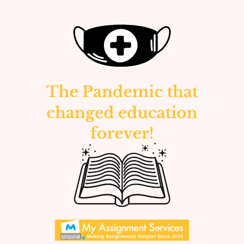 the pandemic that changed education forever