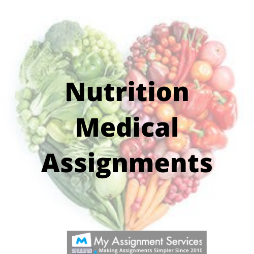 Nutrition and Food Assignment Writing