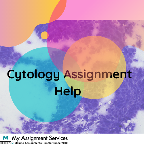 Cytology Assignment Help