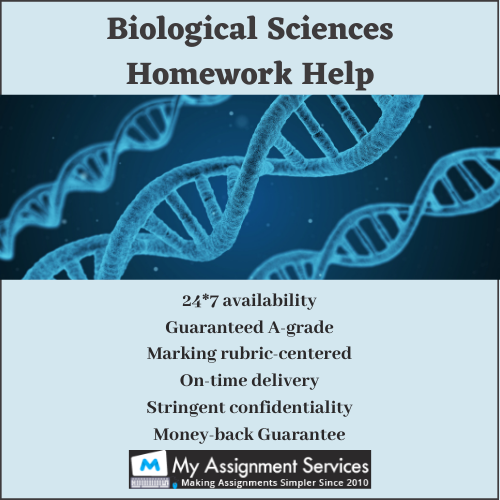 biological sciences homework help USA