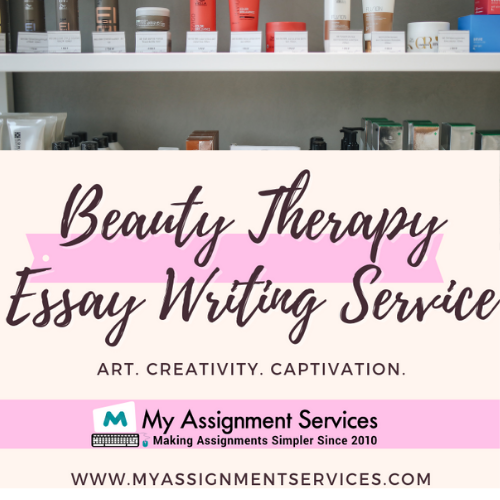 Beauty Therapy Essay Writing Service