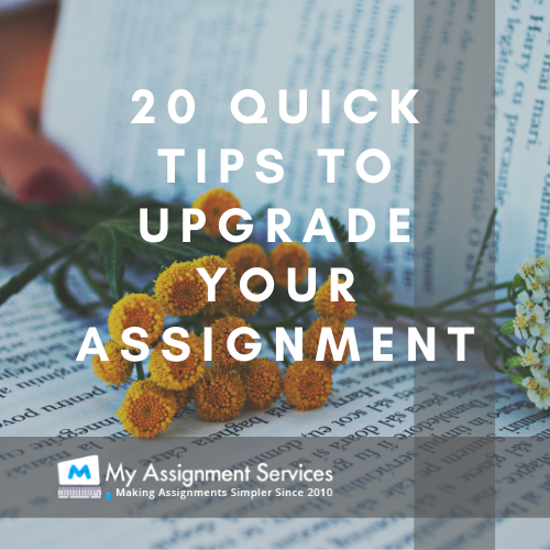 20 tips to upgrade your assignment