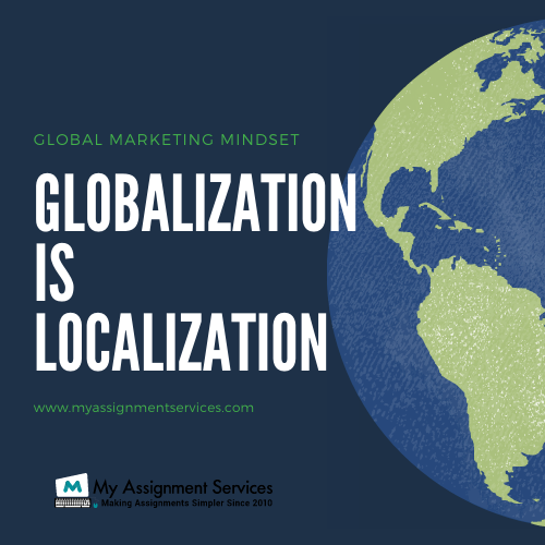 Globalization is Localization