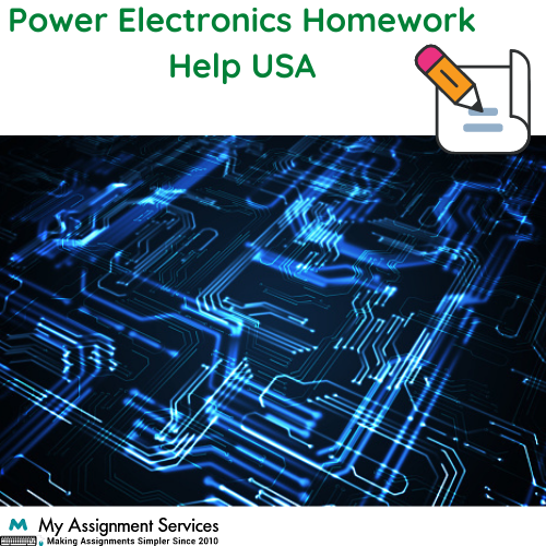 Power Electronics homework Help USA