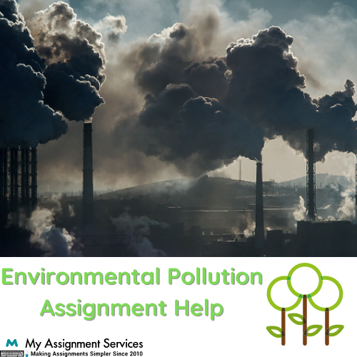 Environmental Pollution Assignment Help