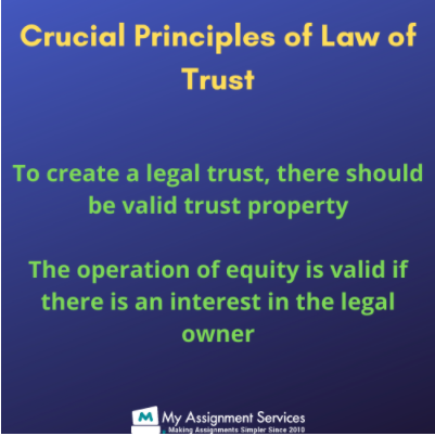 Crucial principles of law of trust