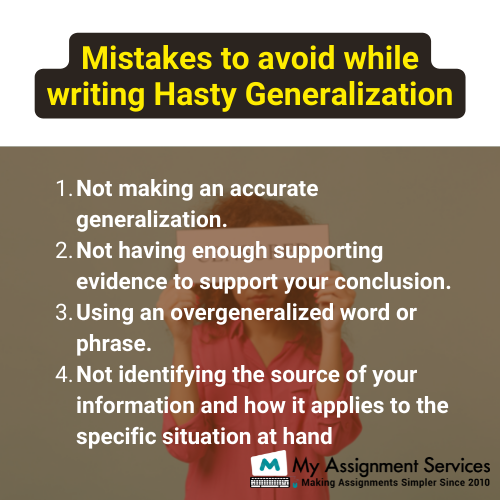 Mistakes to avoid while writing hasty generalization