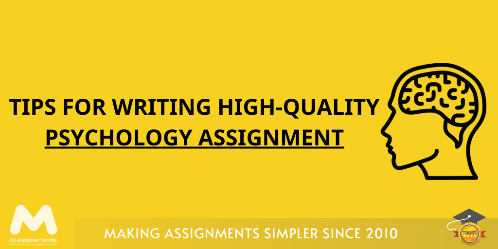 Tips for Writing Psychology Assignment