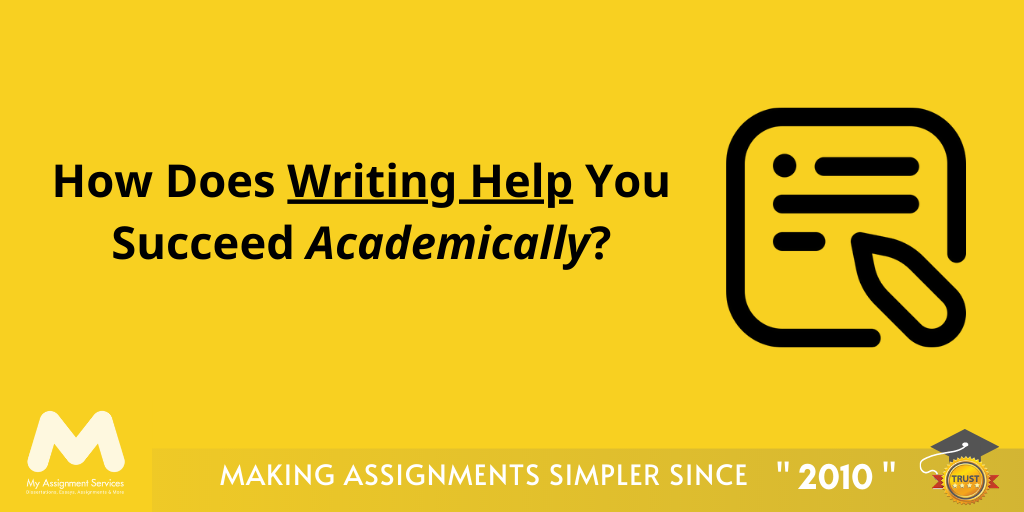 How a good writing help you succeed academically
