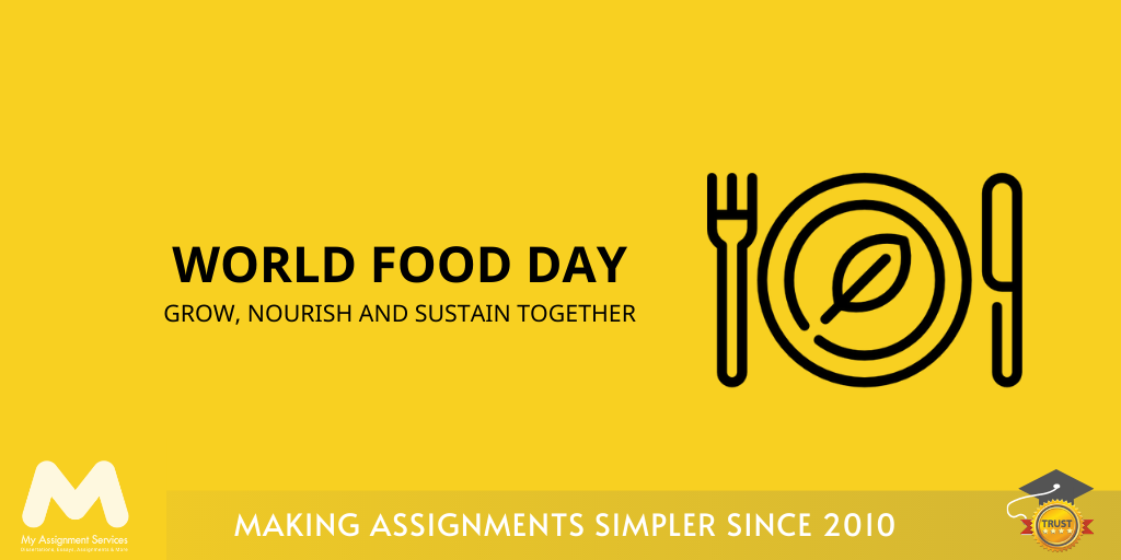 16th October is World Food day. The theme is “Grow, Nourish, and Sustain Together