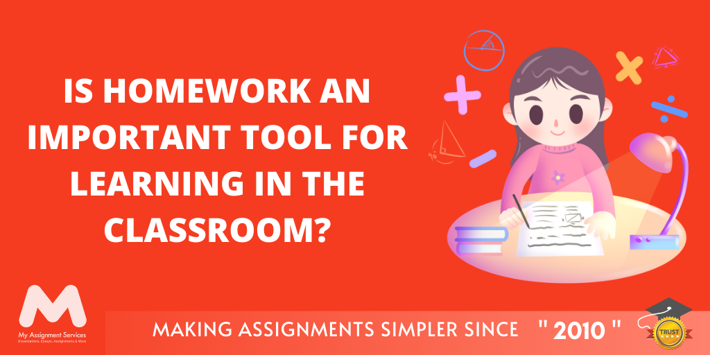 Is Homework an Important Tool for Learning in the Classroom?