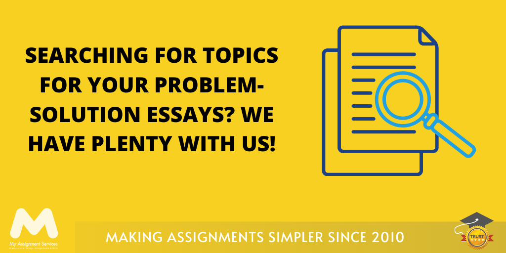 Problem Solution Essay Topics For College Students