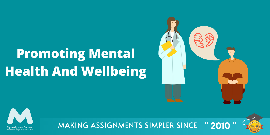 Promoting Mental Health And Wellbeing