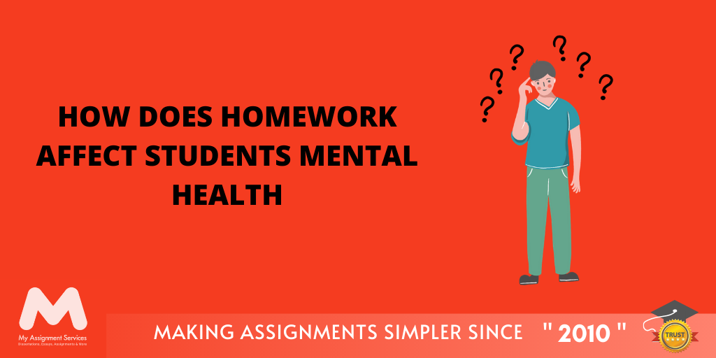 does homework affect students mental health