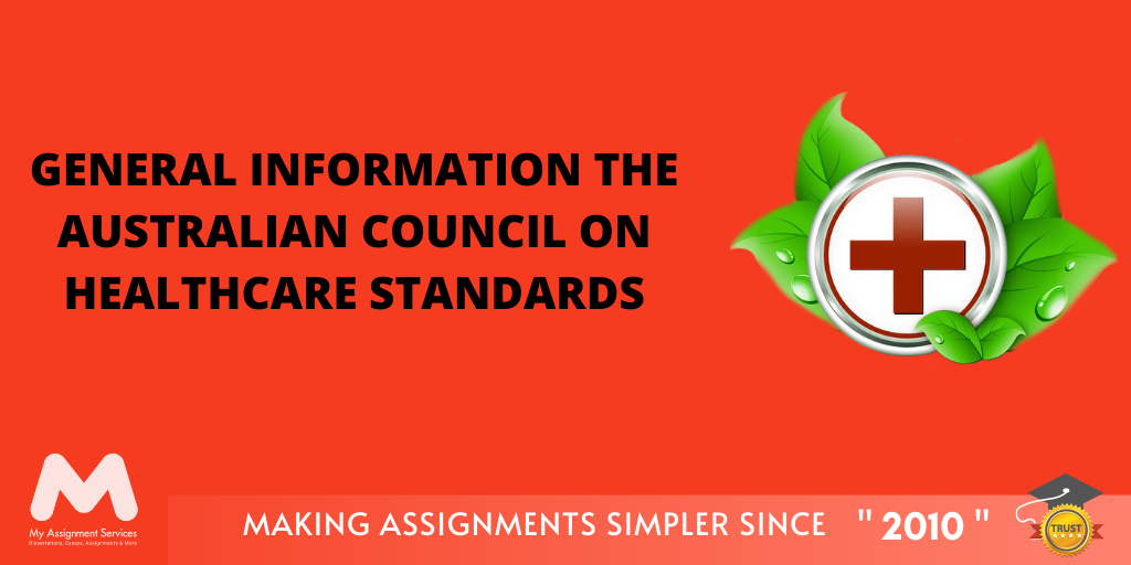 Skaldet at føre kontrollere General Information the Australian Council on Healthcare Standards