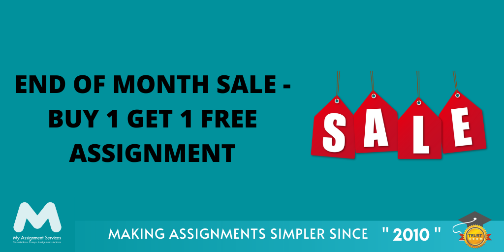 Get Over Here and Grab Our End of Month Sale - Buy 1 Get 1 Free Assignment 