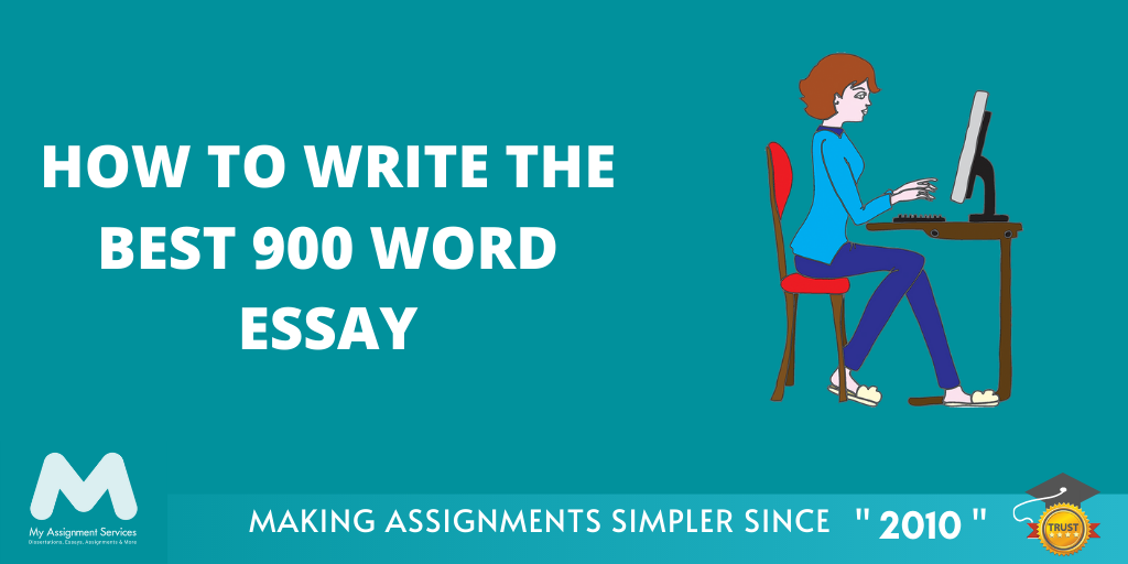 How To Write The Best 900 Word Essay