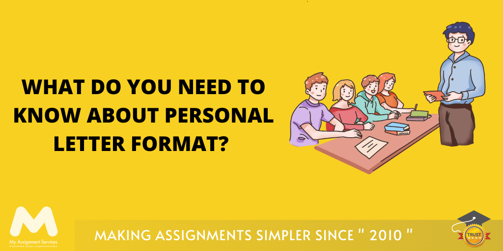What Do You Need to Know About Personal Letter Format? 