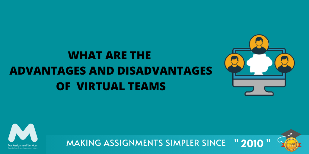 What Are the Advantages and Disadvantages of Virtual Teams?