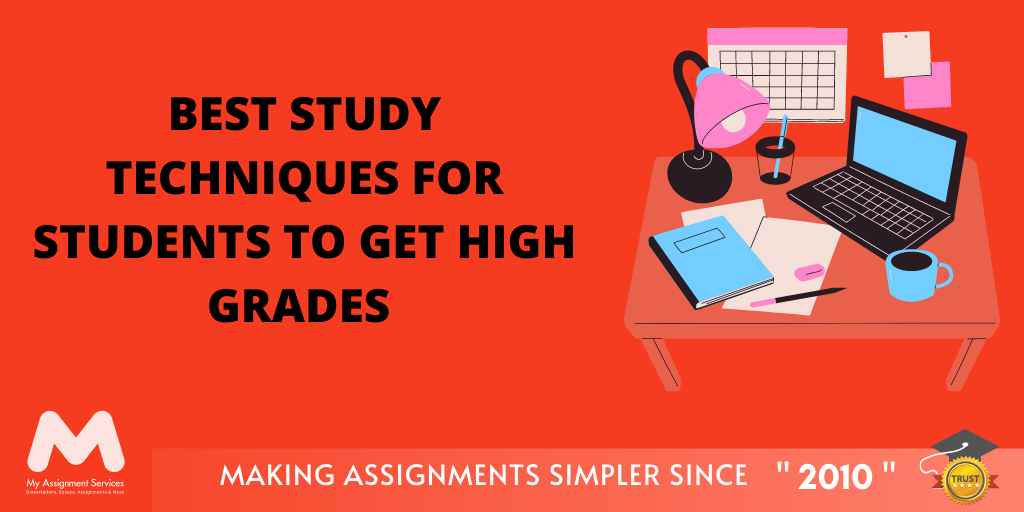 Best Study Techniques For Students To Get High Grades