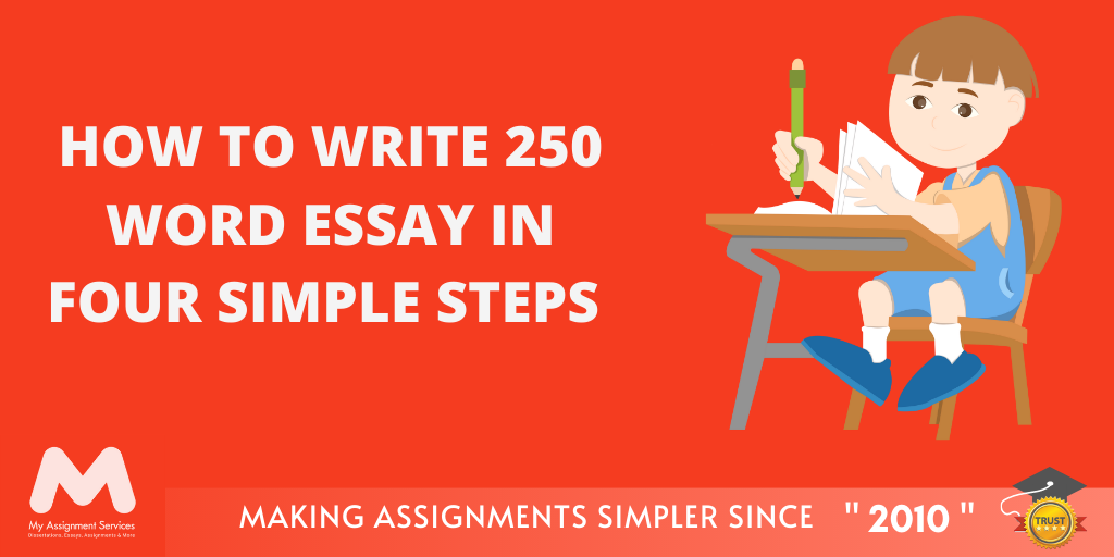 a 250 word essay