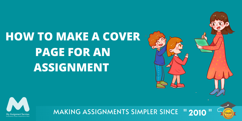 How to Make A Cover Page For An Assignment