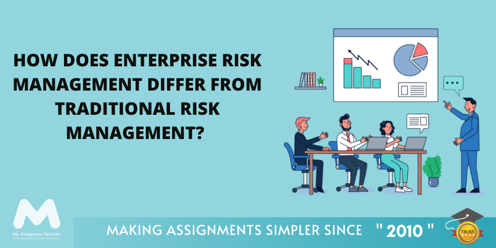 How Does Enterprise Risk Management Differ from Traditional Risk Management?