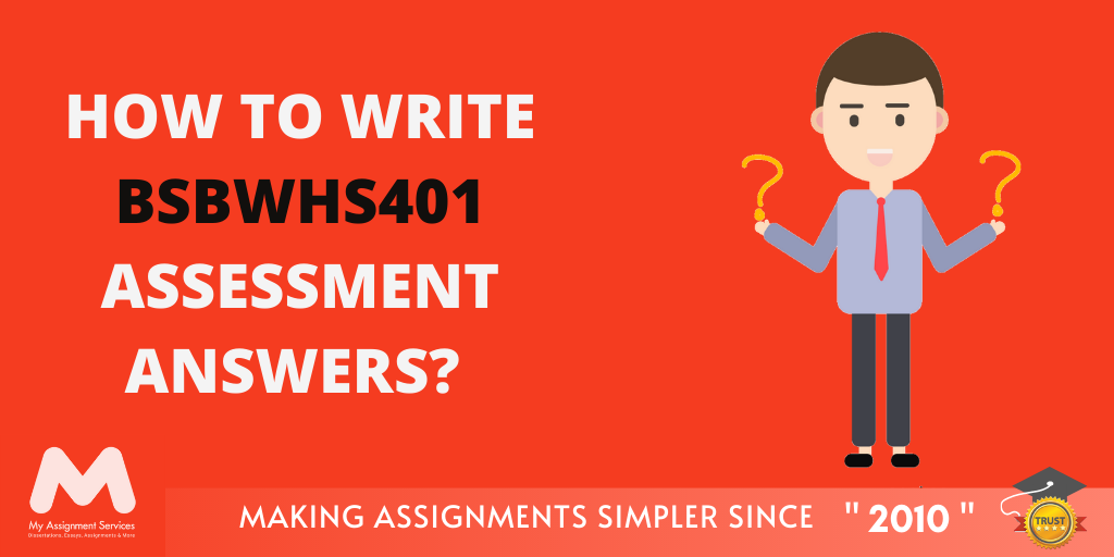 How to Write BSBWHS401 Assessment Answers?
