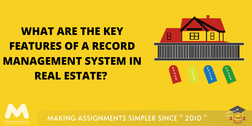 What are the Key Features of a Record Management System in Real Estate