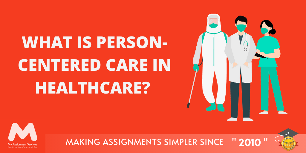 What Is Person-Centered Care in Healthcare?