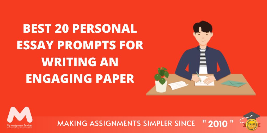 Personal Essay Prompts for Writing an Engaging Paper