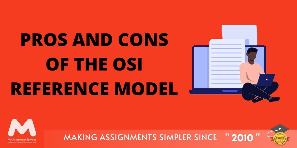 Pros and Cons of the OSI Reference Model
