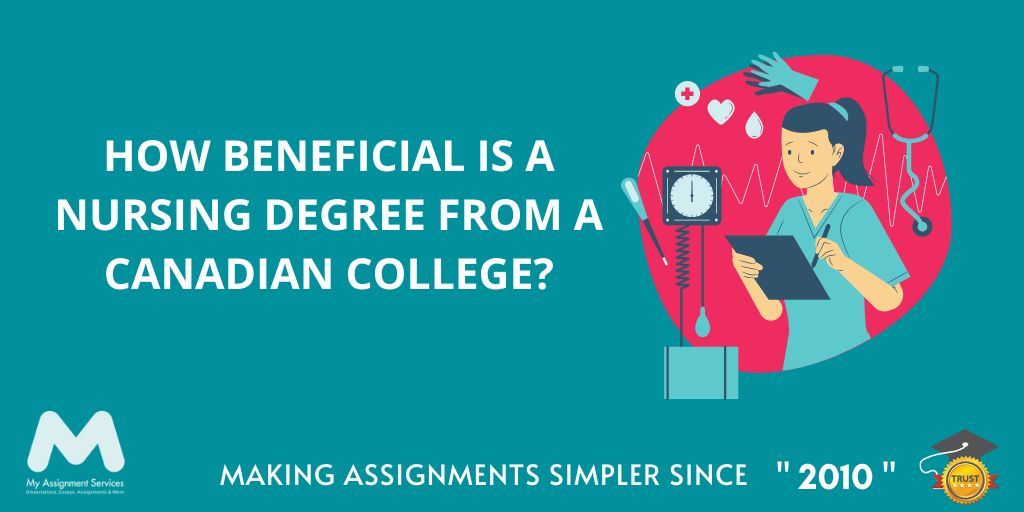 How Beneficial is a Nursing Degree from a Canadian College?