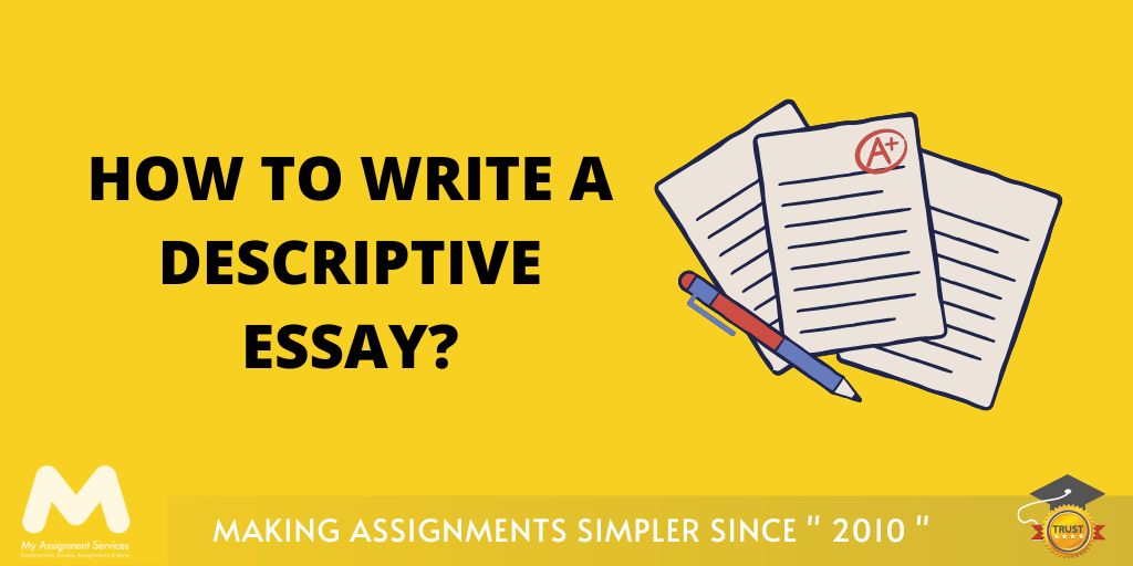How to Write a Descriptive Essay?