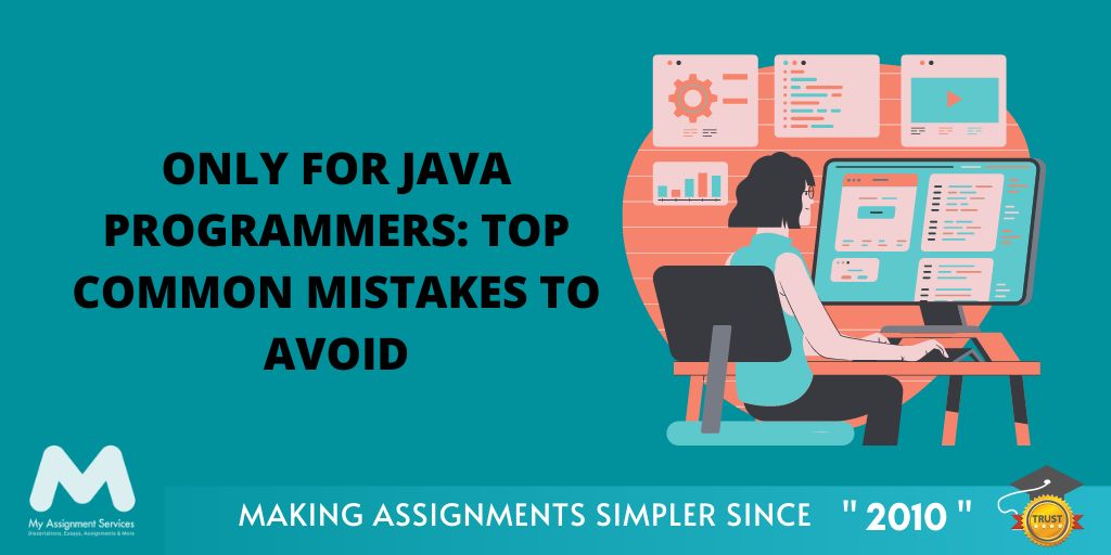Only for Java Programmers: Top Common Mistakes to Avoid