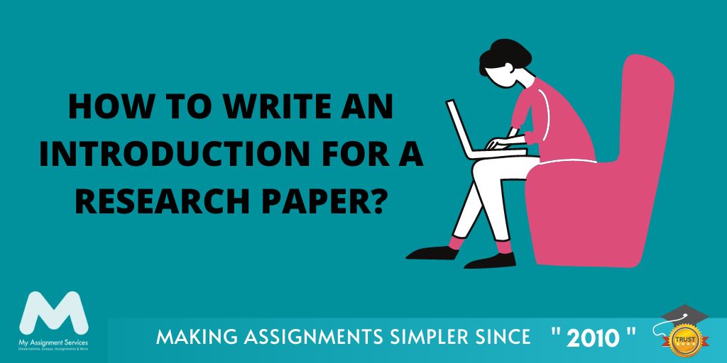 How to Write an Introduction for a Research Paper?