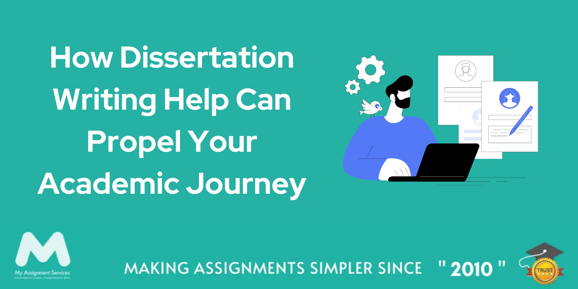 How Dissertation Writing Help Can Propel Your Academic Journey